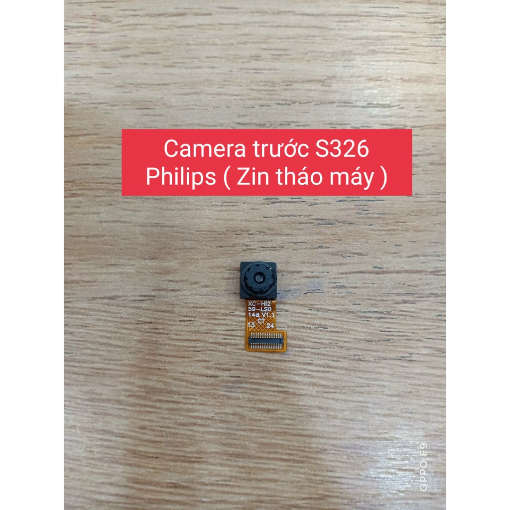 Camera trước S326 Philips (Zin tháo máy)