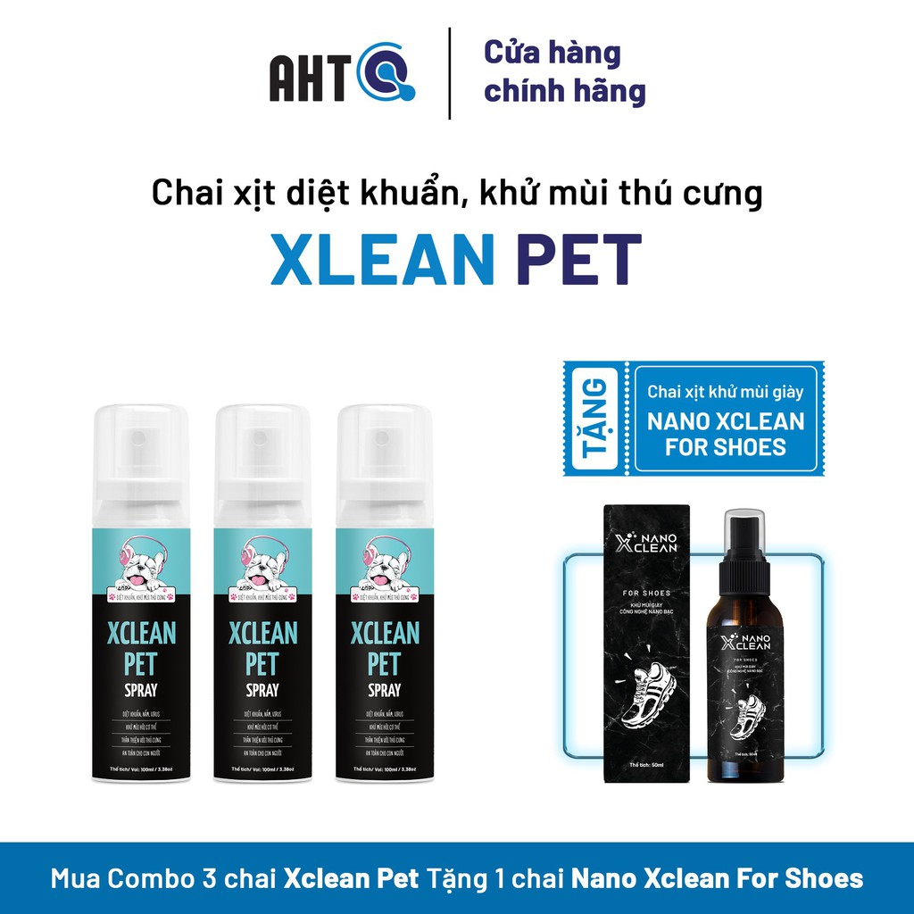 [COMBO 3 Chai ] Chai Xịt Diệt Khuẩn Khử Mùi Hôi Thú Cưng Chó Mèo Nano Bạc Xclean Pet 100ml-Xịt thơm miệng thú cưng-AHTC