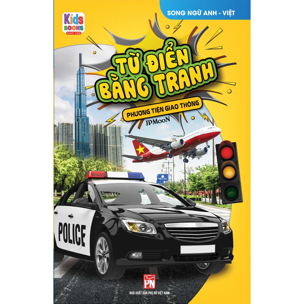 Sách - Từ Điển Bằng Tranh - Phương Tiện Giao Thông (Các trang đều là Bìa Cứng chống nước)