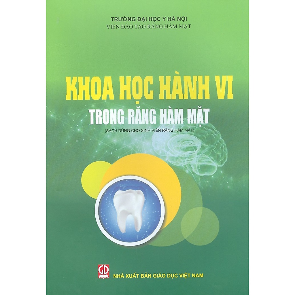 Sách - Khoa Học Hành Vi Trong Răng Hàm Mặt (Dùng cho Sinh viên Răng Hàm Mặt)