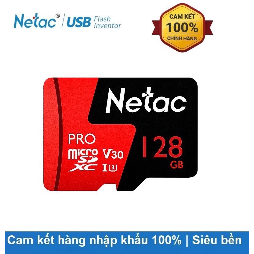 Thẻ nhớ Netac MicroSD 32GB,64GB,128GB-Bảo hành 36 tháng