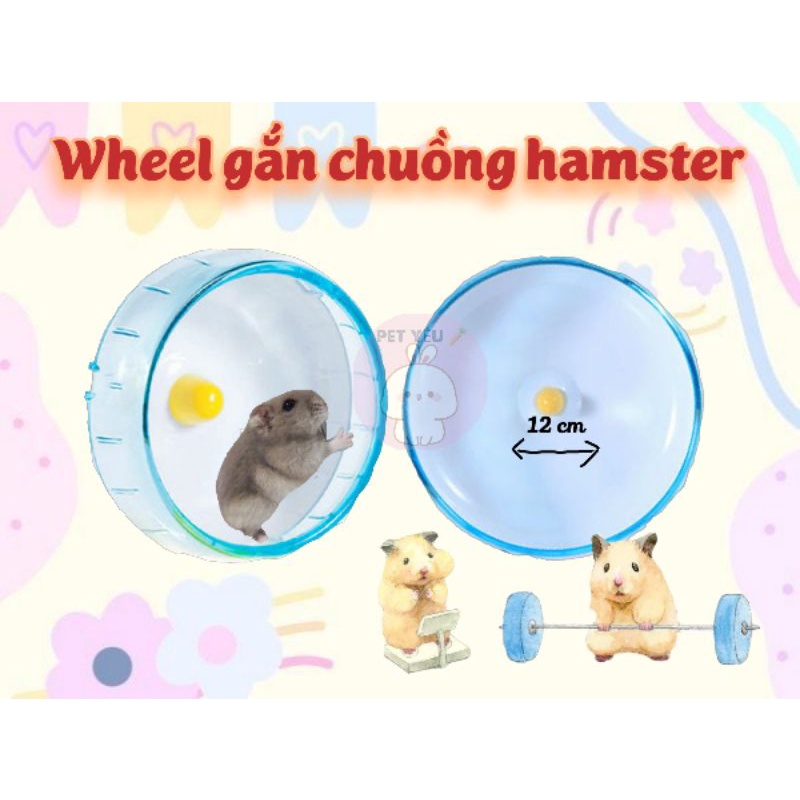 Wheel.gắn chuồng hamster không đế( 12cm ) ❤FREESHIP ❤an toàn dễ dùng