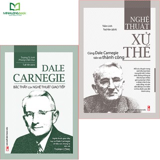 Sách: Combo Nghệ Thuật Đắc Nhân Tâm Cùng Dale Carnegie: Nghệ thuật Xử Thế(TB) + Bậc Thầy Của Giao Tiếp TB