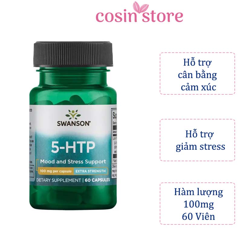 Viên uống Swanson 5-HTP  Extra Strength 100mg 60 viên hỗ trợ cải thiện cảm xúc 5HTP Cosin Store