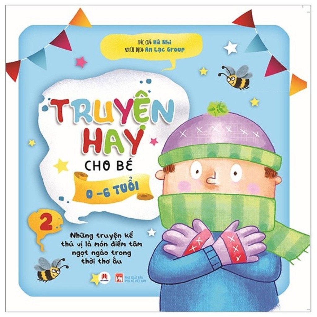 Sách - Truyện hay cho bé từ 0 đến 6 tuổi tập 2