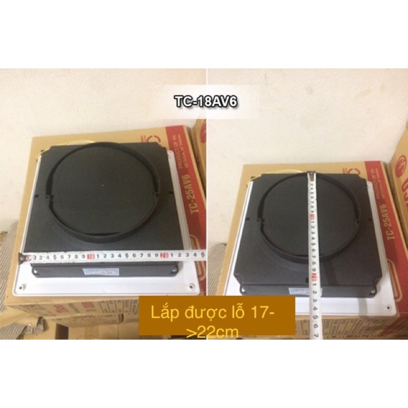 Quạt hút gió Tico TC-18AV6 lỗ chờ 23x23cm .