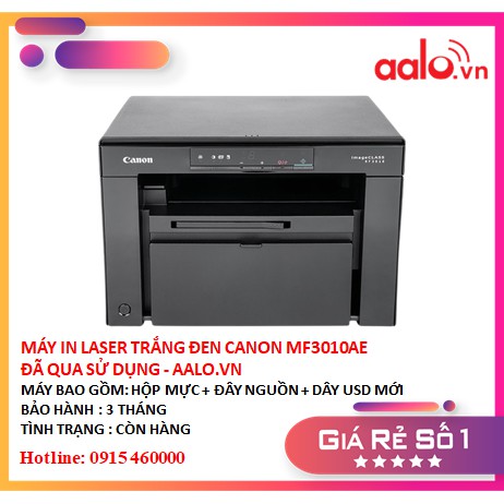 MÁY IN LASER TRẮNG ĐEN CANON MF3010AE ĐÃ QUA SỬ DỤNG - AALO.VN