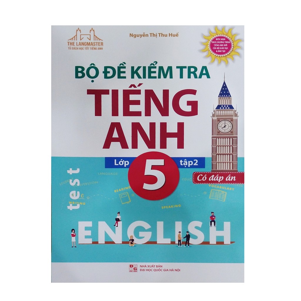 Sách - The langmaster bộ đề kiểm tra tiếng anh lớp 5 tập 2 ( có đáp án )