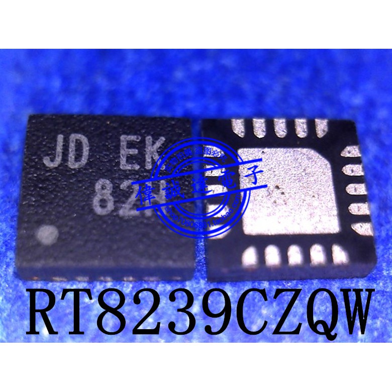 RT8239CZQW RT8239C 8239 JD = JD = DG JD = EE JD = EK JD = DC JD = EA JD = CH  JD = EB JD = DM ic nguồn