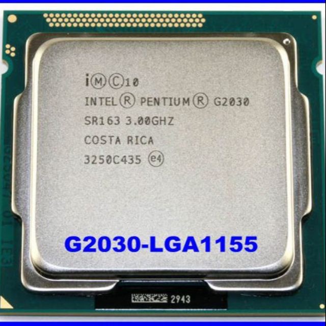 CPU Intel Pentium G2030 (3.00GHz, 3M, 2 Cores 2 Threads) - Cũ