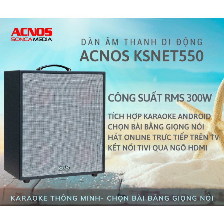 Loa Karaoke Acnos KSNET 550 - Chính hãng