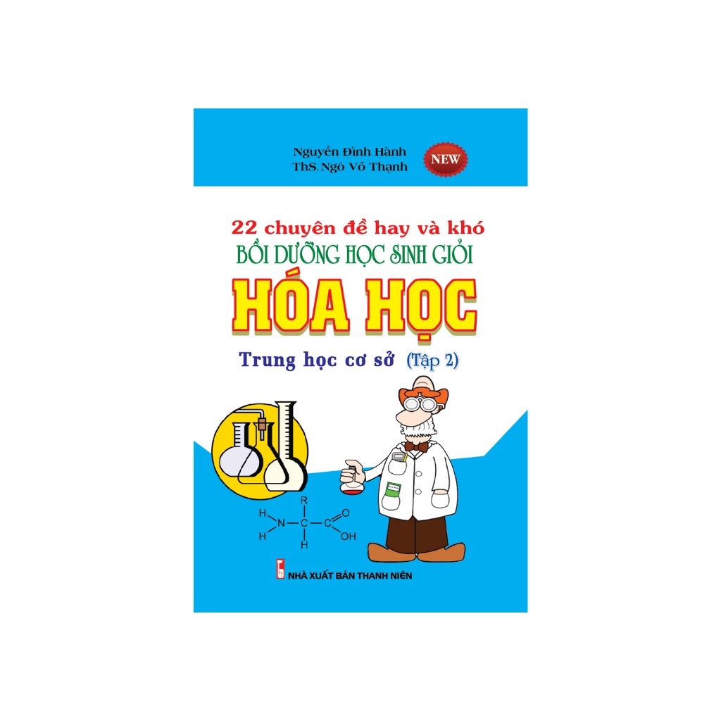 Sách - 22 Chuyên Đề Hay Và Khó Bồi Dưỡng Học Sinh Giỏi Hóa Học THCS Tập 2