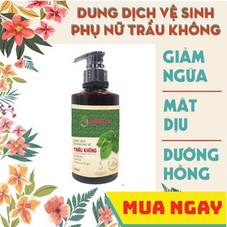 Dung dịch vệ sinh phụ nữ trầu không mát dịu, dễ chịu QUÊ MỘT CỤC 150ml (handmade)