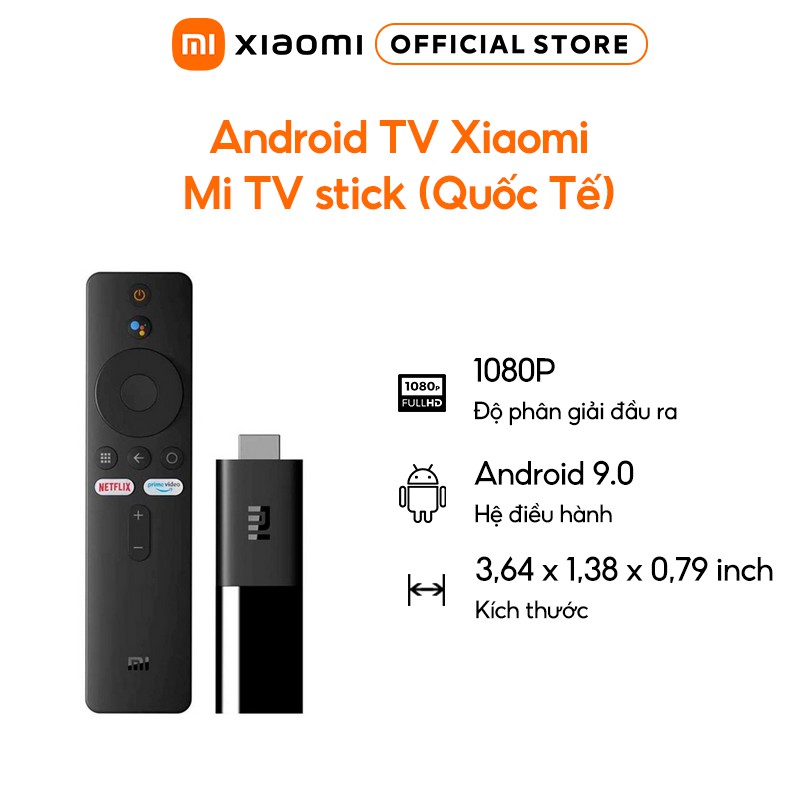 Android TV Xiaomi Mi TV stick (Quốc Tế) - Hàng chính hãng- BH 6 tháng