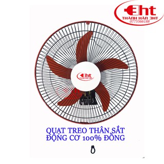 QUẠT TREO THÂN SẮT - ĐỘNG CƠ ĐỒNG 100%