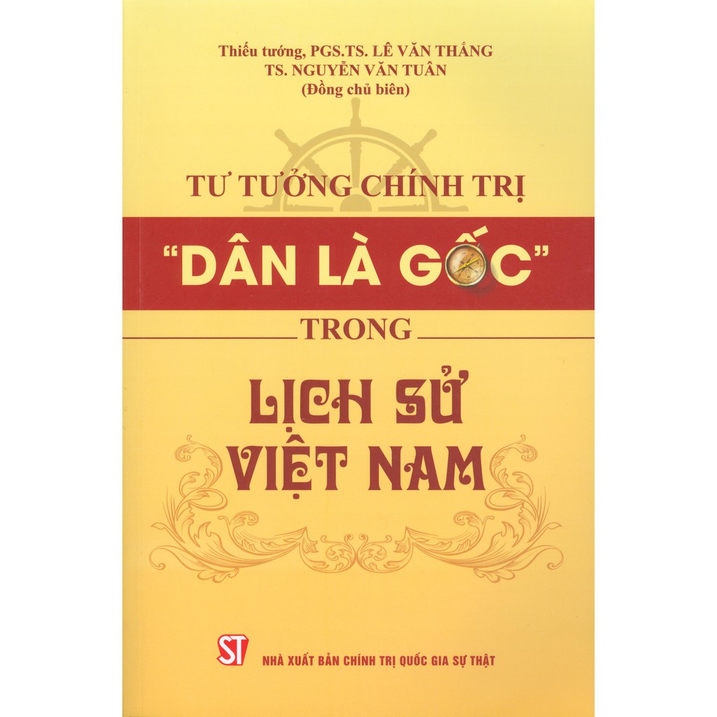 Sách - Tư Tưởng Chính Trị "Dân Là Gốc" Trong Lịch Sử Việt Nam
