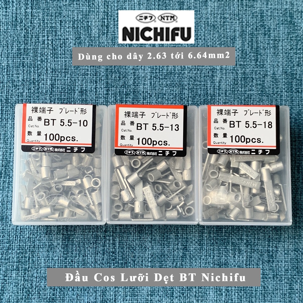 Đầu cos BT5.5 Nichifu Nhật Bản- Đầu cốt BT dạng lưỡi dẹt loại trần  -Cho dây 2.63 tới 6.64mm2 BT5.5-10 BT5.5-13 BT5.5-18