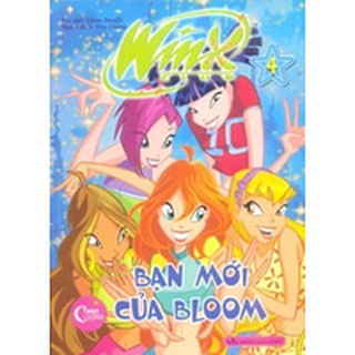 Sách winx club - bạn mới của bloom