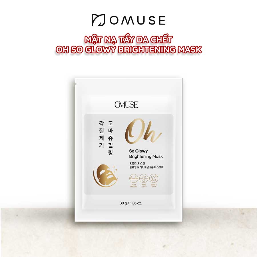 Mặt nạ tẩy da chết OMUSE Oh So Glowy Brightening Mask 30g