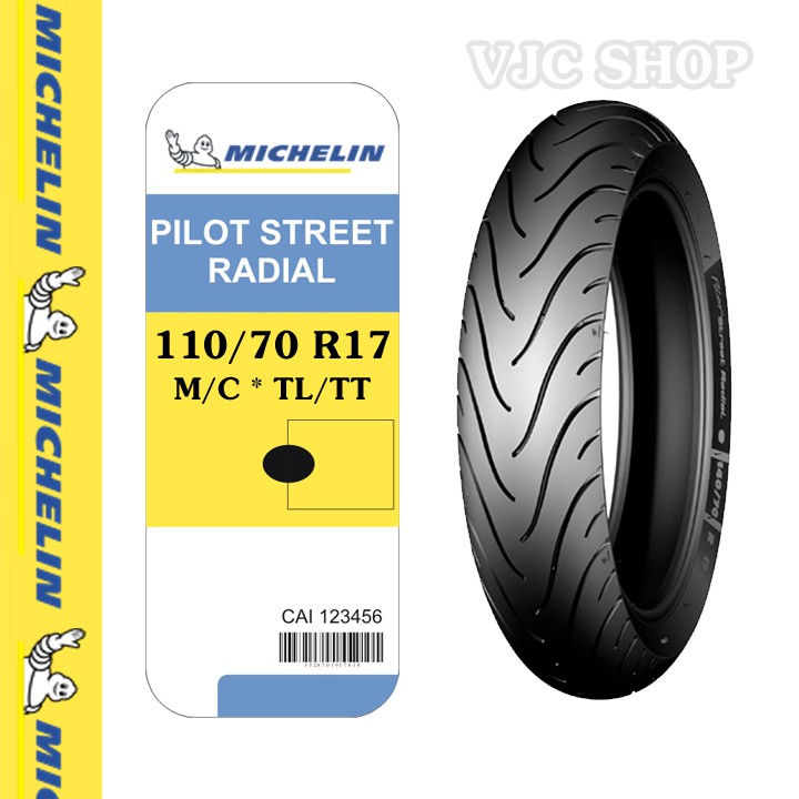 ( Vỏ ) Lốp xe mô tô Michelin 110/70 R17 Pilot Street Radial _ Lốp Trung Thành
