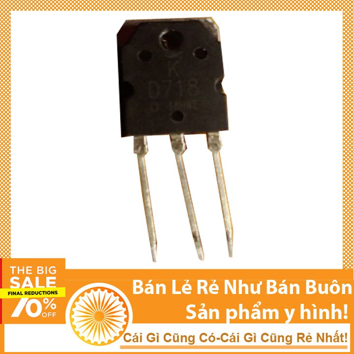 Sò công suất transistor D718 Hàng tháo máy sò âm thanh 69