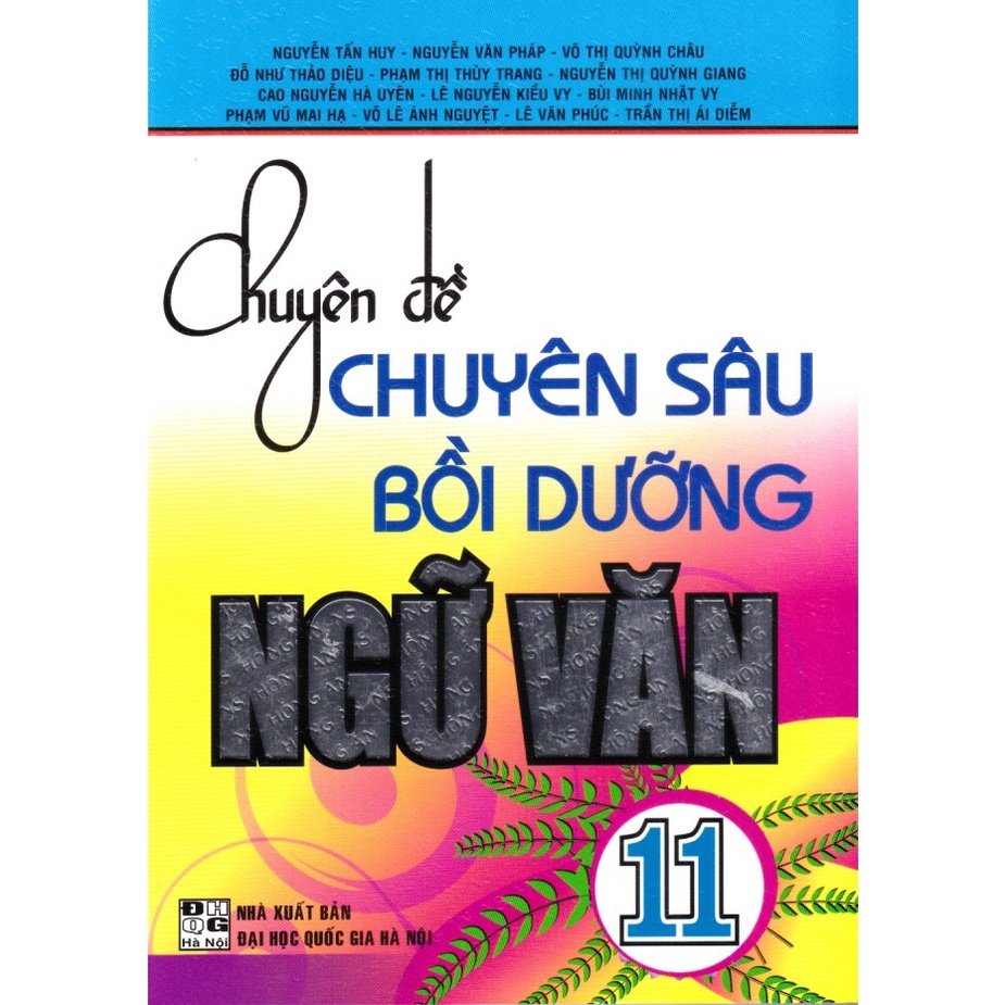 Sách - Chuyên đề Chuyên sâu bồi dưỡng Ngữ Văn 11