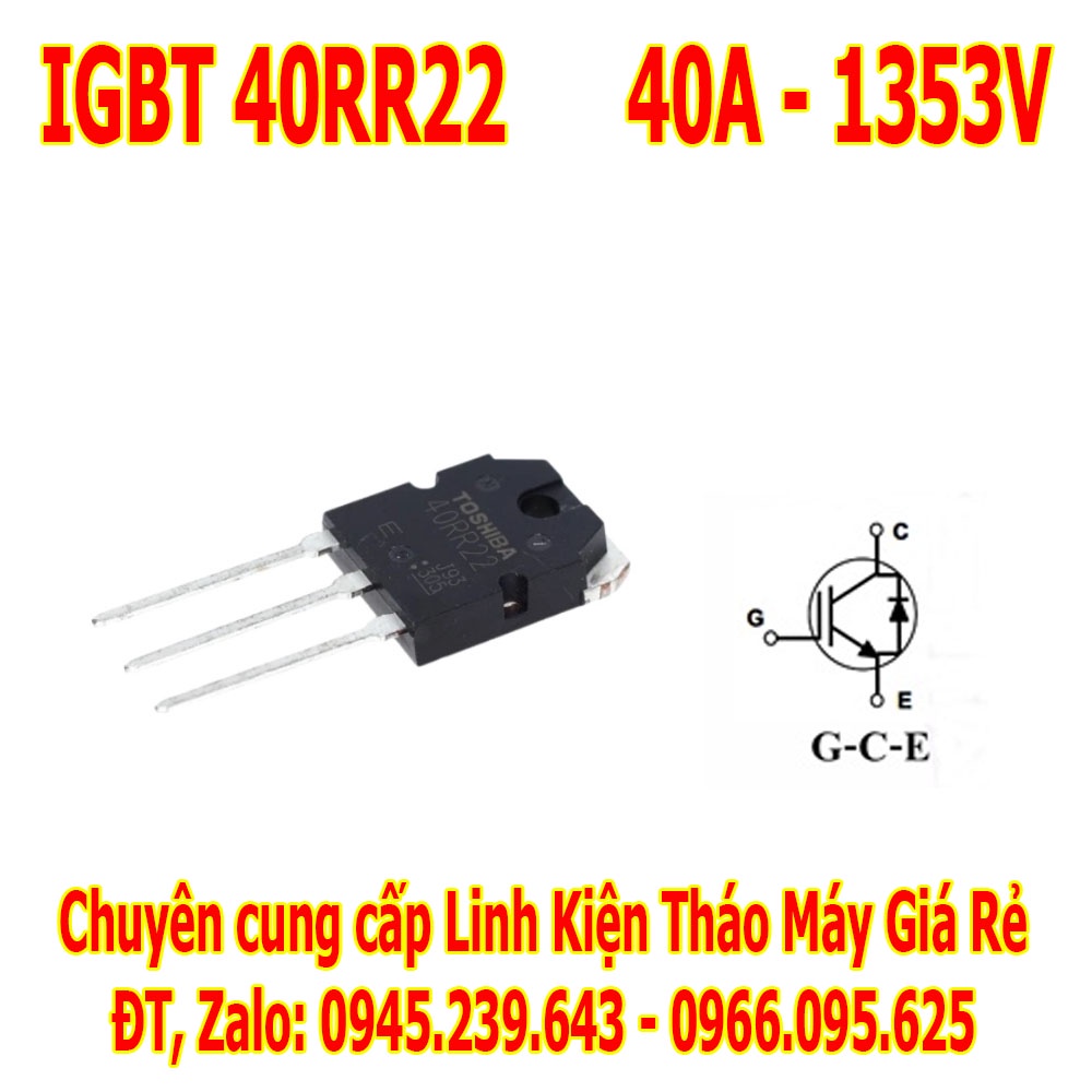 IGBT máy hàn bếp từ Sò bếp từ tháo máy H20R1202 H20R1203 FGA25N120 ANTD H30R1602 40RR22 GT15Q101