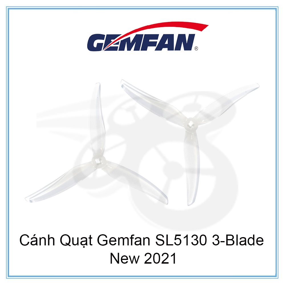 Cánh Quạt Gemfan SL5130 3-Blade New 2021