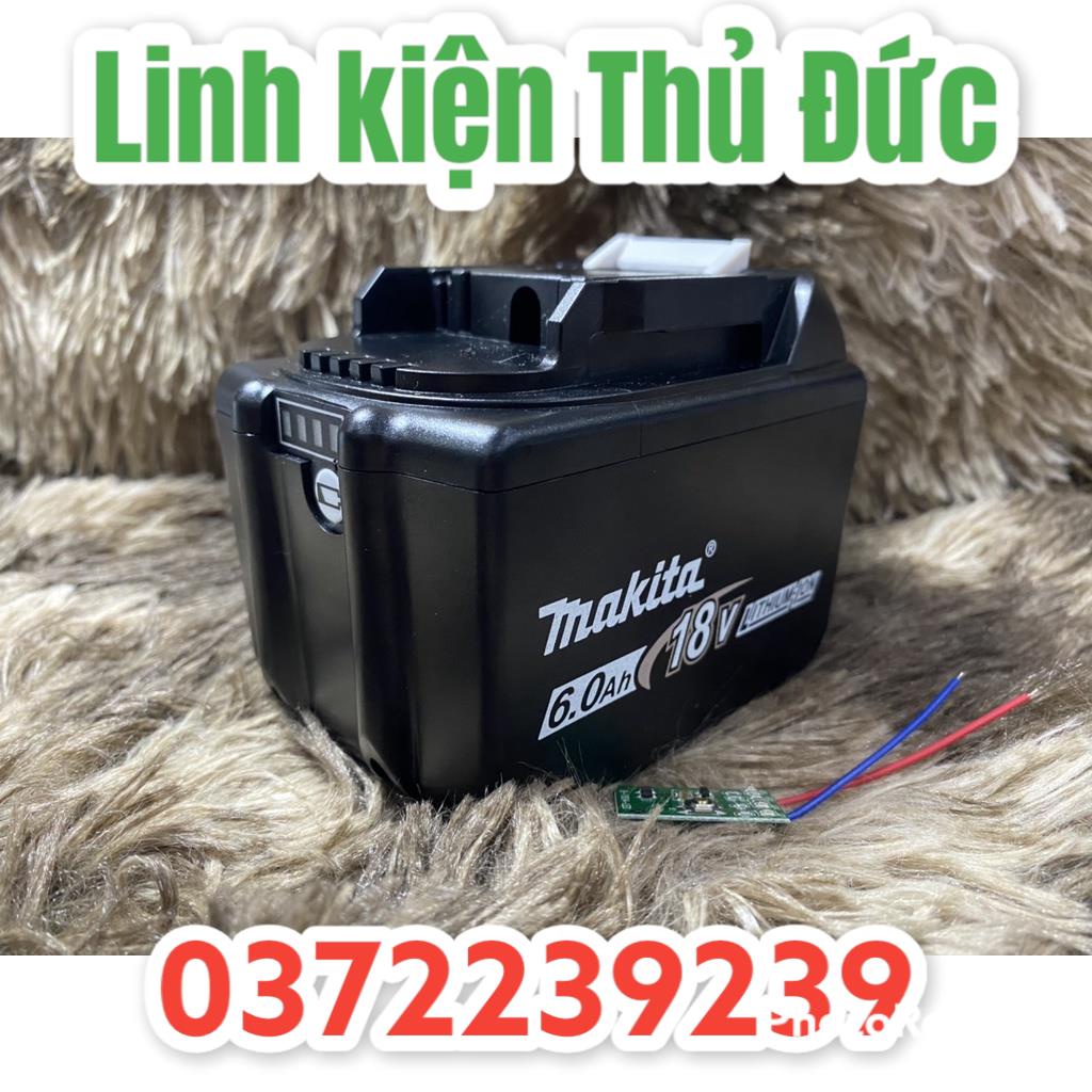 Lktd BN. Vỏ Makita 18v 5S 3P sạc adapter có báo pin như zin , tem đáy đẹp.