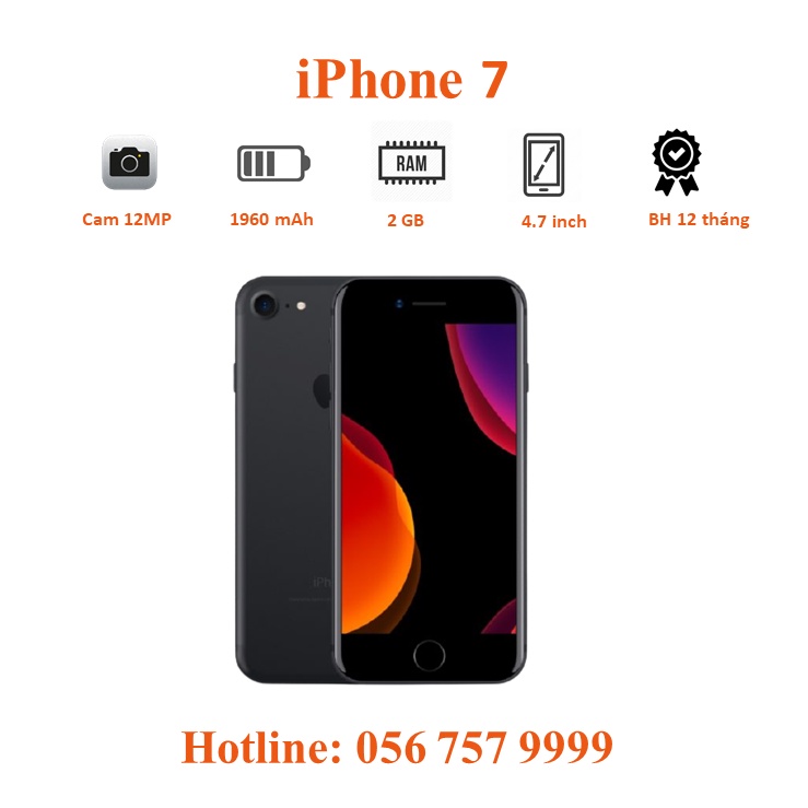 ĐT táo 7 Quốc Tế. Ram 2GB,Bộ Nhớ 32-128GB Bảo Hành 12 Tháng,Đổi Mới 30 Ngày