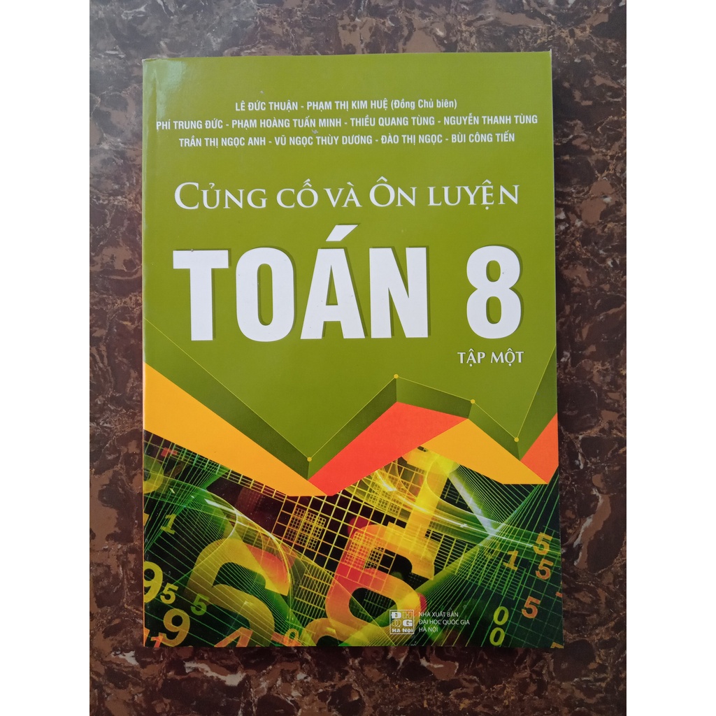 Sách - Củng cố và ôn luyện toán 8 (Tập 1)