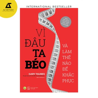 Sách - Vì Đâu Ta Béo