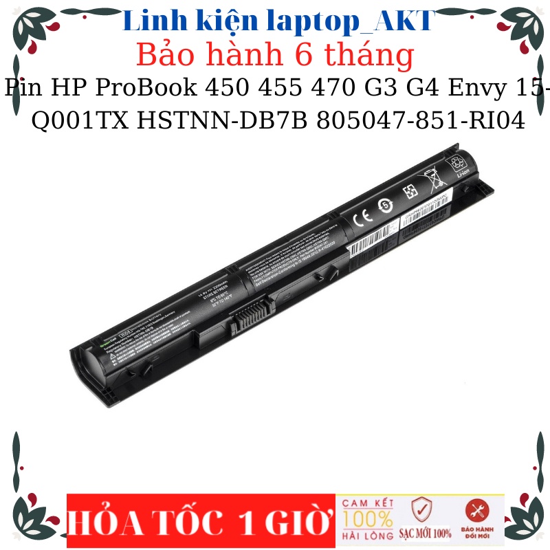 Pin  HP ProBook 450 G3 455 G3 470 G3 450 G4 455 G4 470 G4 Envy 15-Q001TX HSTNN-DB7B 805294-001 805047-851-RI04