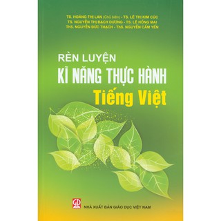 Sách - rèn luyện kĩ năng thực hành tiếng việt