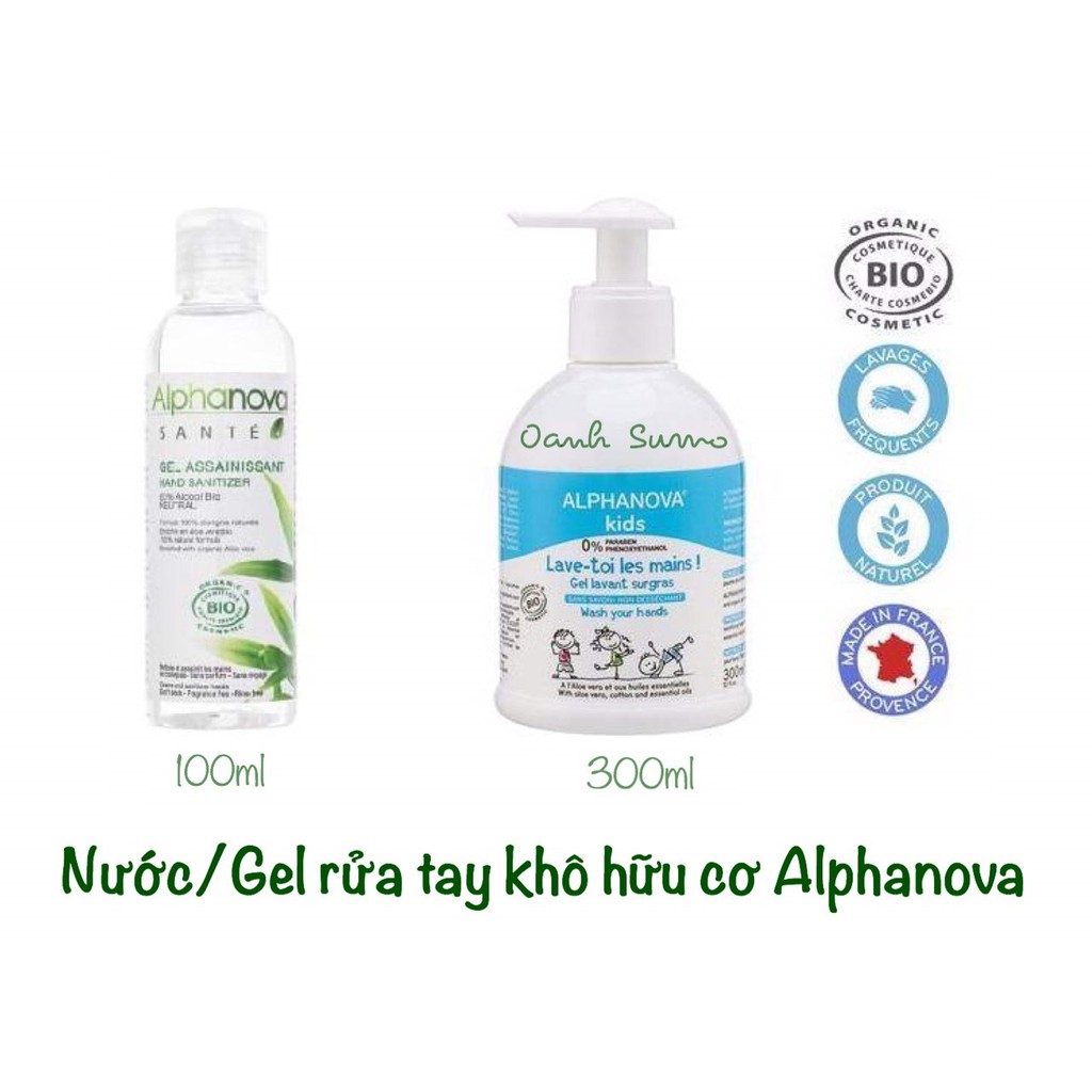 Nước rửa tay hữu cơ Alphanova nội địa Pháp