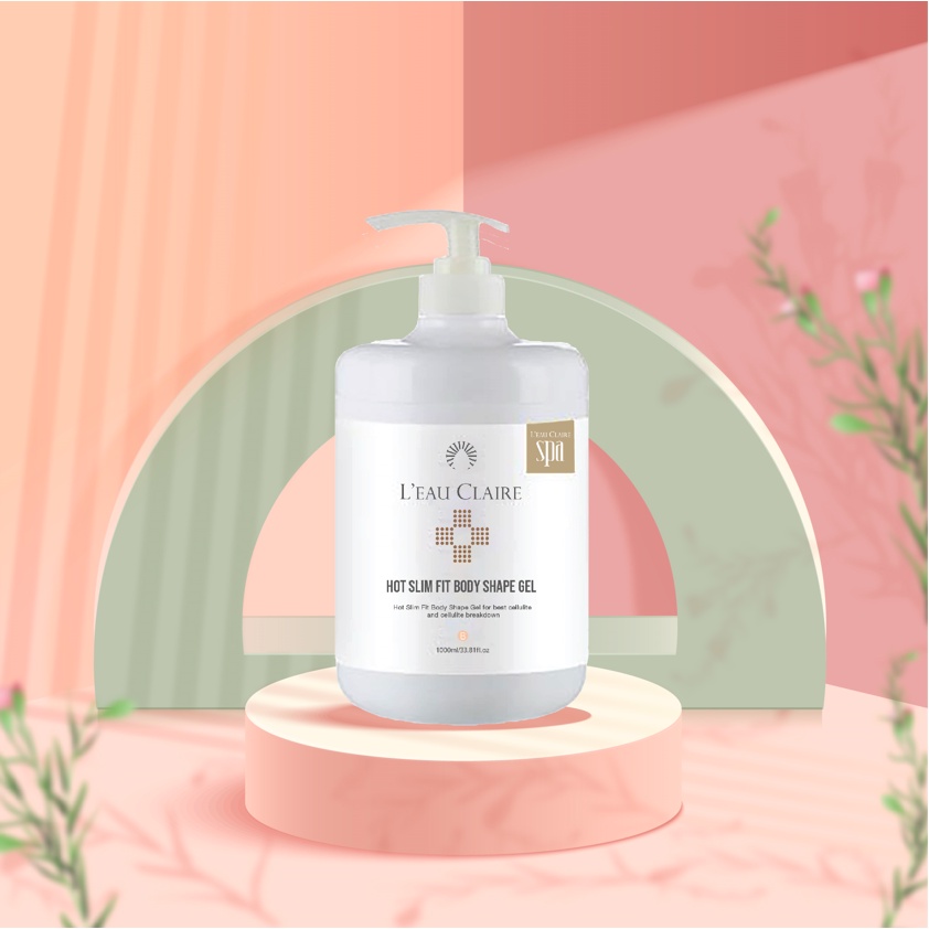 Gel Săn Cơ L'eau Claire Hot Slim Fit Shape Gel Săn Cơ Giảm Mỡ Sâu Định Hình Body Phù Hợp Cho Mọi Loại Da 1000ml