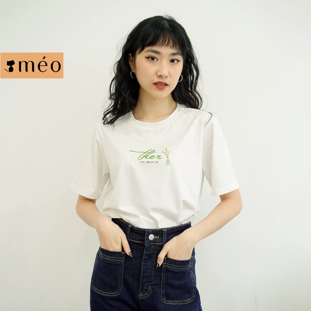 Áo thun tay lỡ Méo shop phông nữ cổ tròn cotton in chữ Ther freesize form rộng