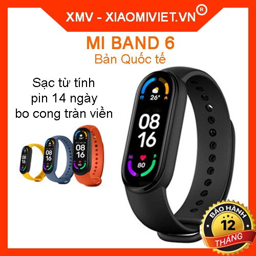 Vòng đeo tay Xiaomi Mi Band 6 - Bản quốc tế | Hàng chính hãng | BH 12 tháng