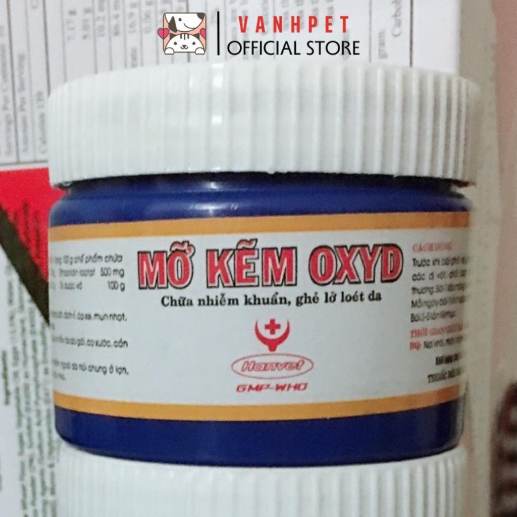 Mỡ kẽm oxyd bôi ghẻ lở và nhiễm khuẩn cho chó mèo, kem mỡ thú cưng hũ 100gr - vanhpet