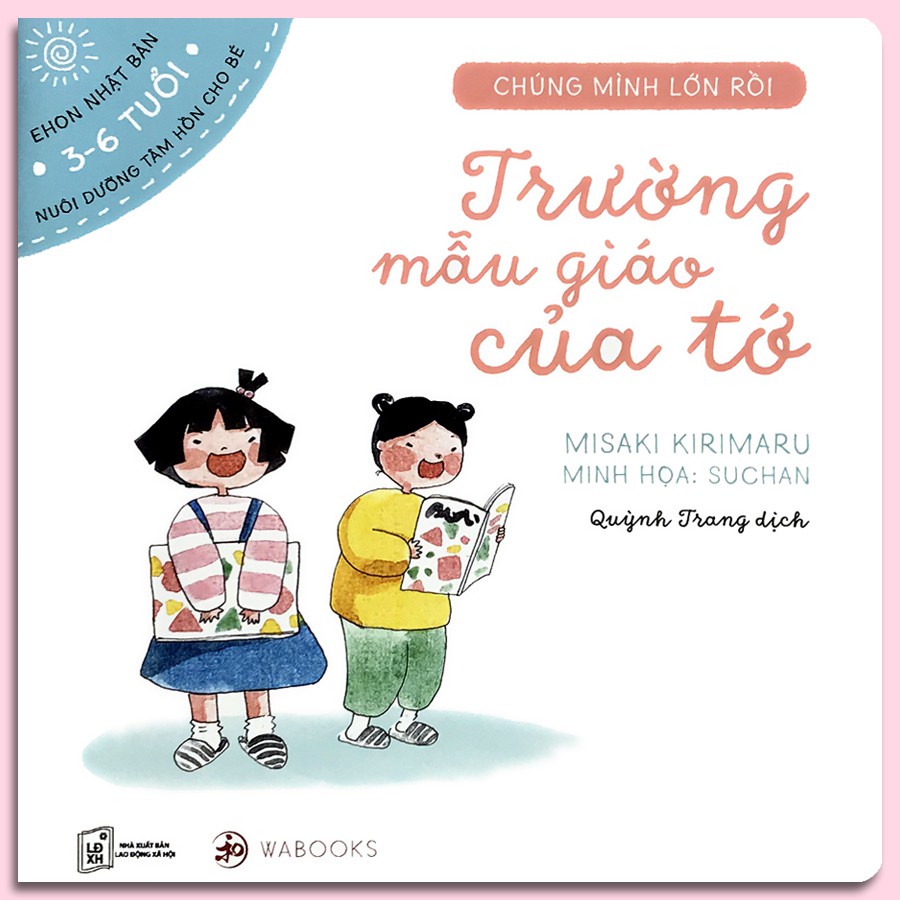 Sách Ehon- Bộ 4 cuốn Chúng mình lớn rồi- Dành cho bé từ 3-6 tuổi tự lập trong cuộc sống