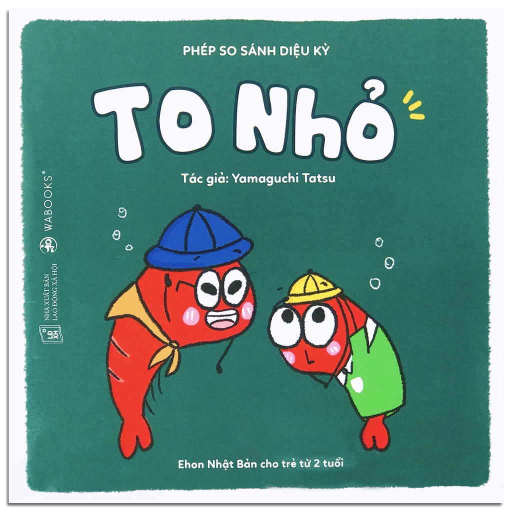 Sách - Ehon Nhật Bản Phép So Sánh Diệu Kỳ - Dành cho trẻ từ 2 tuổi (Bộ 3 quyển, lẻ tùy chọn)