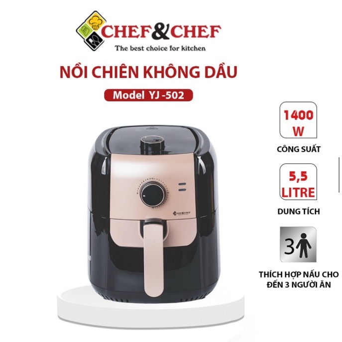 NỒI CHIÊN KHÔNG DẦU CHEF&CHEF 5.5L (YJ-502) BẢO HÀNH 12 THÁNG BÁN CHẠY NHẤT