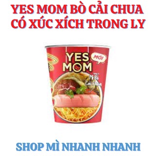 (Free ship)Mì Ly Xúc xích Yes Mom Bò Cải Chua 24 ly/ thùng