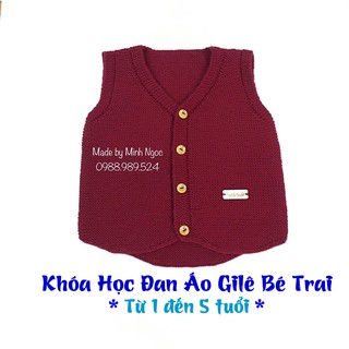 Voucher 08 - Khoá học đan áo gile cho bé trai từ 1-5 tuổi