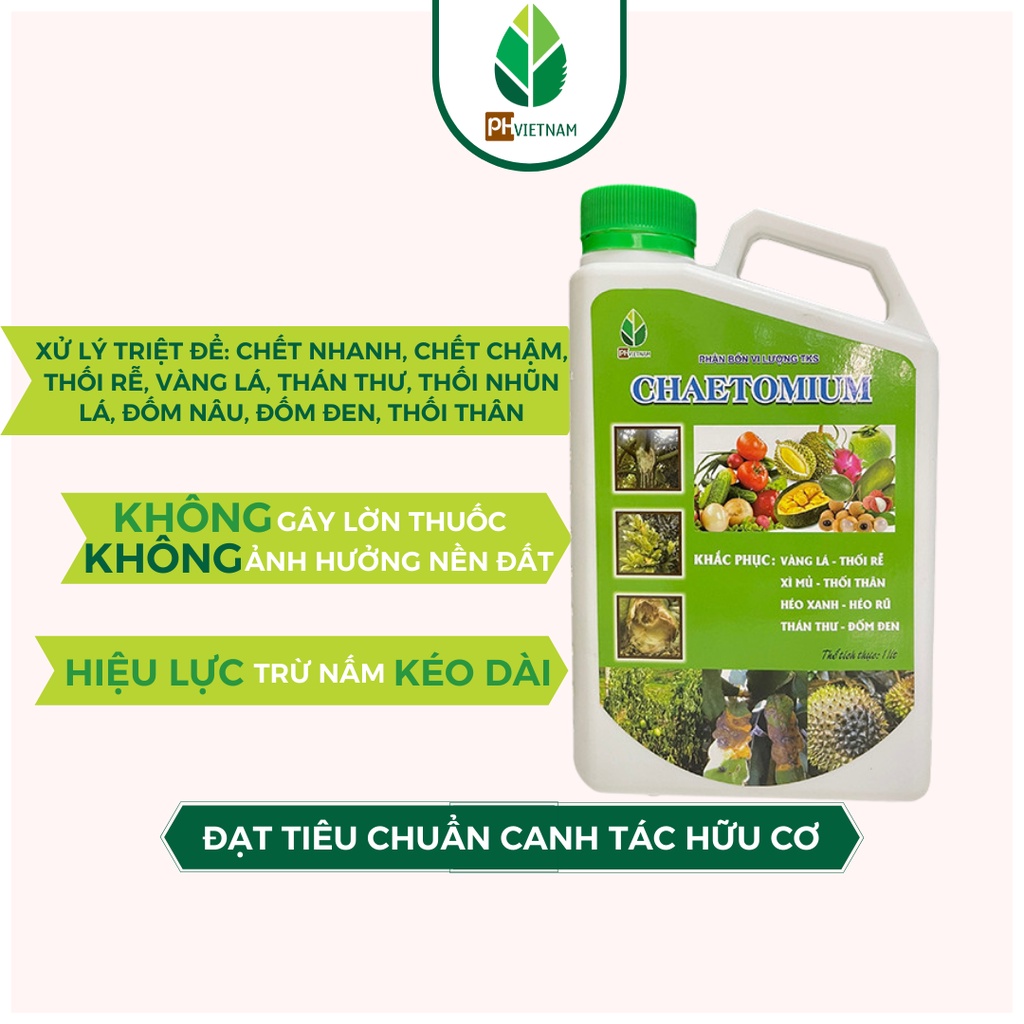 Diệt Nấm Sinh Học Chaetomium - Ngăn Ngừa Vàng Lá Thối Rễ, Thán Thư, Đốm Nâu, Thối Nhũn - PH VIỆT NAM