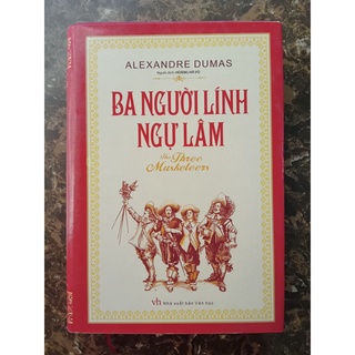 Sách - Ba người lính ngự lâm(bìa cứng)