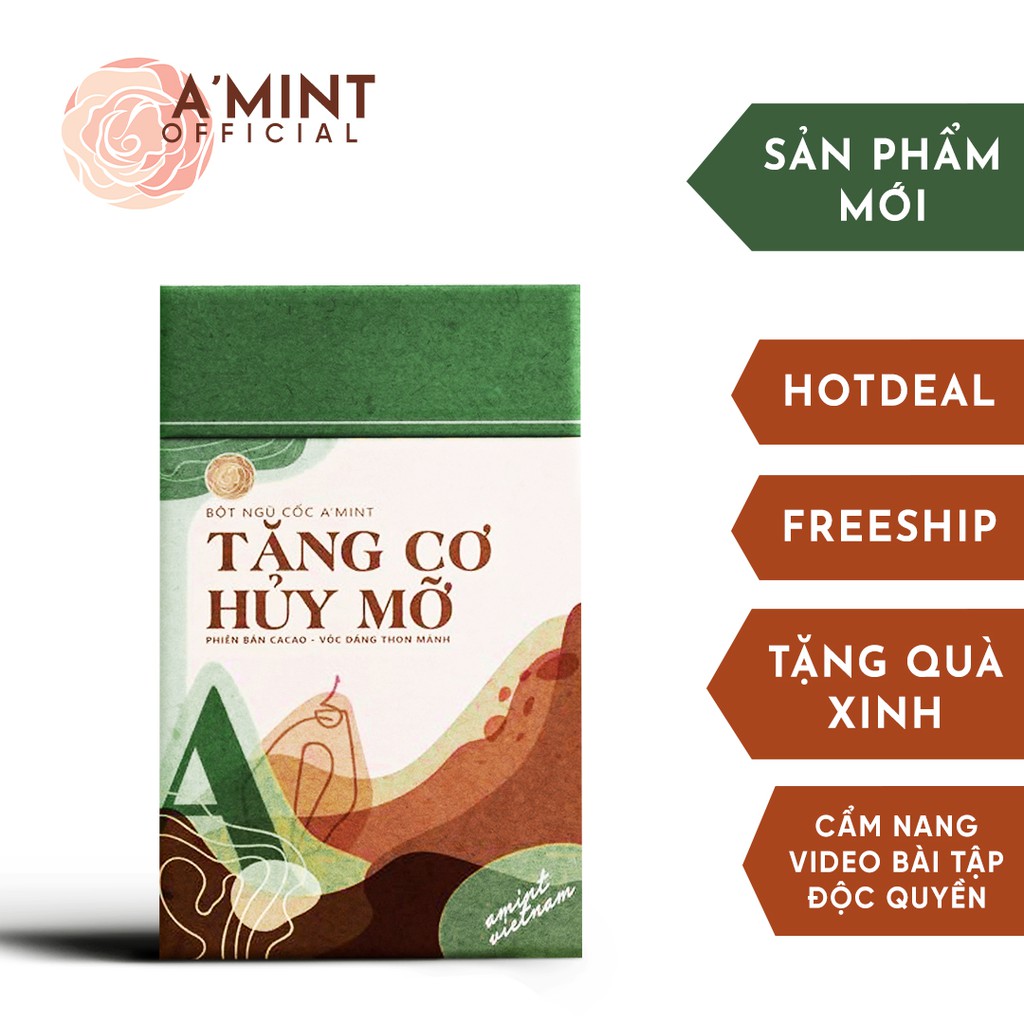 Ngũ cốc Tăng cơ hủy mỡ A'mint (Tăng cơ vị cacao - Tặng kèm quà xinh xắn + Cẩm nang + Thực đơn + Bài tập độc quyền)