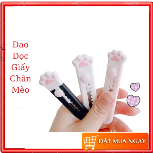Dao Dọc Giấy Chân Mèo Dễ Thương