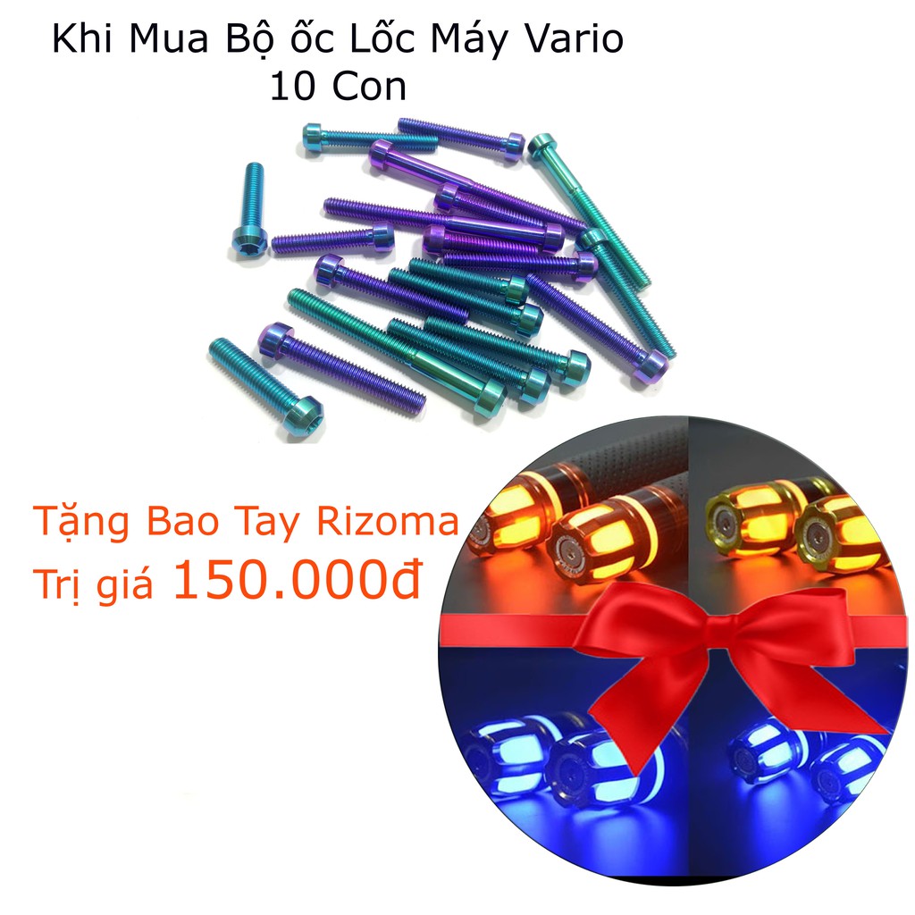 Bộ Ốc Lốc Máy GR5 Cho Xe Vario Tặng ngay Cặp Bao tay Rizoma gù xoay có Led Siêu chất