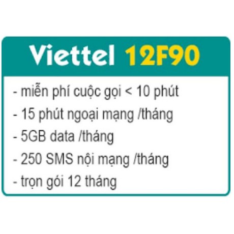 {Trọn Gói 1 Năm} Sim 4G Viettel 12 F90 Miễn Phí Nghe Gọi Nội Mạng Tặng 5GB/Tháng